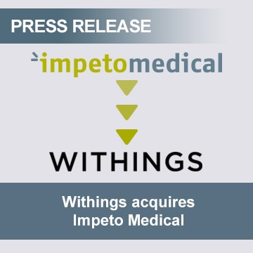 Withings acquiert Impeto Medical